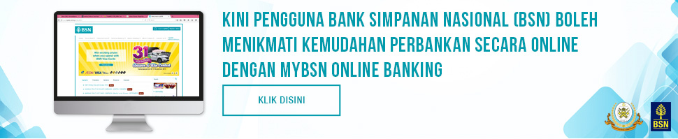 KEMUDAHAN PERBANKAN ONLINE DENGAN MYBSN